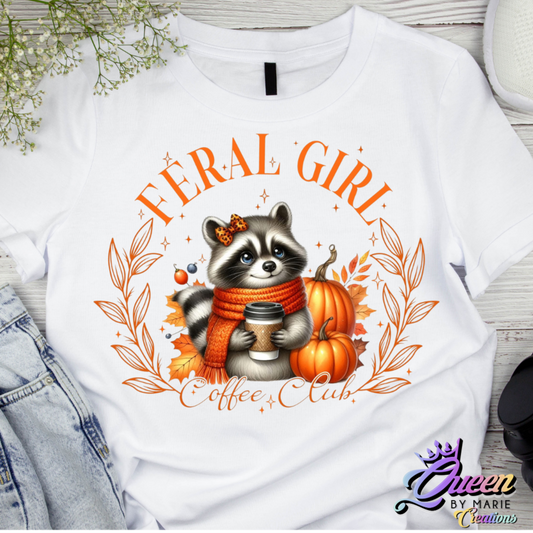 Ferral Girl Coffee Club T-Shirts