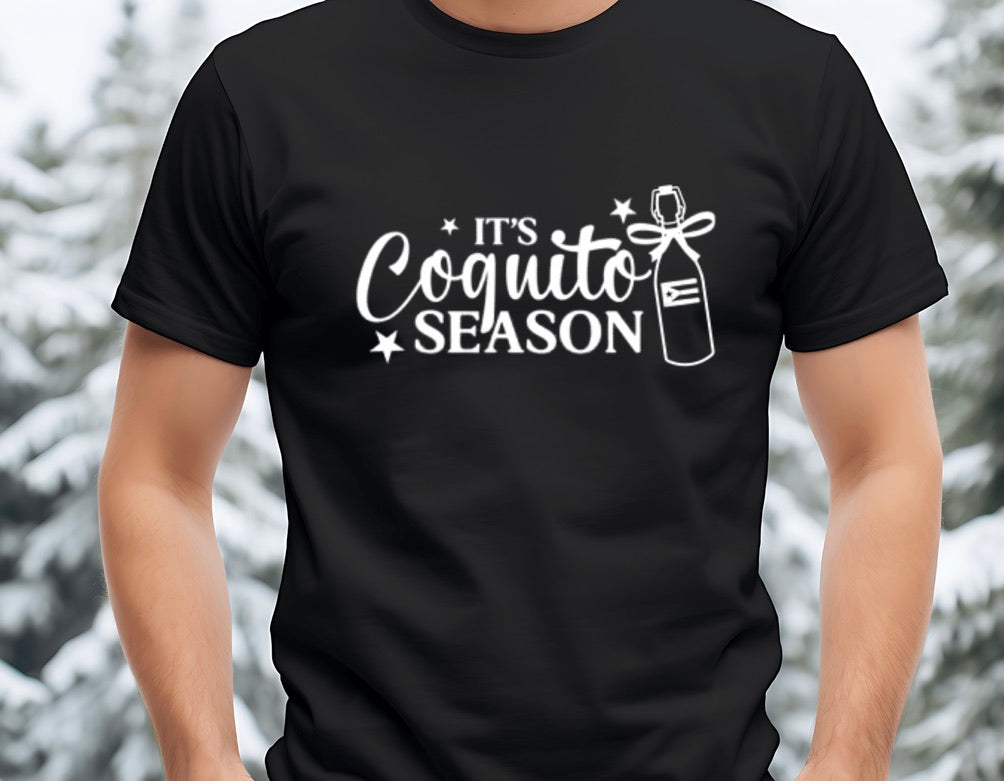 Its Coquito Season T-Shirt